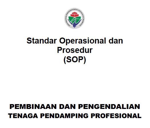 SOP Pembinaan dan Pengendalian Tenaga Pendamping Profesional