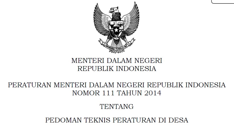 Permendagri No. 111 Th. 2014 Pedoman Teknis Penyusunan Perdes